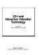 CD-I and interactive videodisc technology /