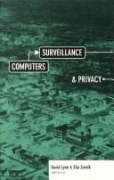 Computers, surveillance, and privacy /