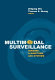 Multimodal surveillance : sensors, algorithms, and systems /