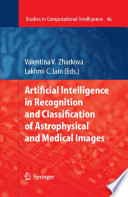 Artificial intelligence in recognition and classification of astrophysical and medical images /