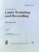 Selected papers on laser scanning and recording /