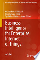 Business Intelligence for Enterprise Internet of Things /