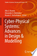 Cyber-Physical Systems: Advances in Design & Modelling /