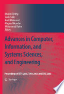 Advances in computer, information, and systems sciences, and engineering : proceedings of IETA 2005, TeNe 2005 and EIAE 2005 /