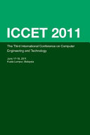 The Third International Conference on Computer Engineering and Technology (ICCET 2011) : June 17-19, 2011, Kuala Lumpur, Malaysia.