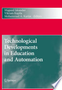 Technological developments in education and automation /