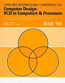 International Conference on Computer Design : proceedings : VLSI in computers and processors : October 5-7, 1998, Austin, Texas /