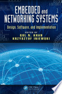Embedded and networking systems : design, software, and implementation /