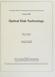 Optical disk technology : January 26-28, 1982, Los Angeles, California /