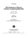 Proceedings : IEEE Workshop on FPGAs for Custom Computing Machines, April 10-13, 1994, Napa Valley, California /