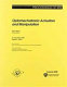 Optomechatronic actuators and manipulation : 5-7 December 2005, Sapporo, Japan /