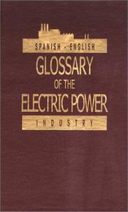 Spanish/English, English/Spanish glossary of the electric power industry.