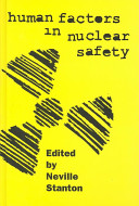 Human factors in nuclear safety /