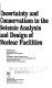 Uncertainty and conservatism in the seismic analysis and design of nuclear facilities /