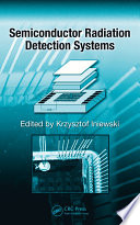 Semiconductor radiation detection systems /