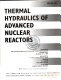Thermal hydraulics of advanced nuclear reactors : presented at 1994 International Mechanical Engineering Congress and Exposition, Chicago, Illinois, November 6-11, 1994 /