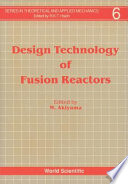 Design technology of fusion reactors /