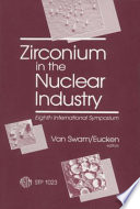 Zirconium in the nuclear industry : eighth international symposium /
