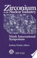 Zirconium in the nuclear industry : ninth international symposium /