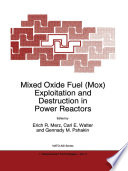 Mixed oxide fuel (Mox) exploitation and destruction in power reactors /