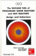 The nuclear fuel of pressurized water reactors and fast neutron reactors : design and behaviour /