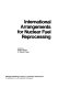 International arrangements for nuclear fuel reprocessing /