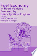 Fuel economy in road vehicles powered by spark ignition engines /