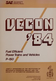 VECON'84 : fuel efficient power trains and vehicles.