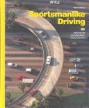 Sportsmanlike driving /