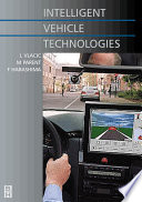 Intelligent vehicle technologies : theory and applications /