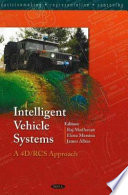 Intelligent vehicle systems : a 4D/RCS approach /