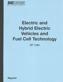 Electric and hybrid electric vehicles and fuel cell technology.