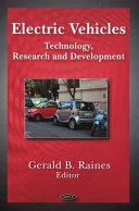 Electric vehicles : technology, research and development /