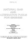 Natural gas and alternative fuels for engines : presented at the Energy-Sources Technology Conference, New Orleans, Louisiana, January 23-26, 1994 /