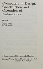 Computers in design, construction and operation of automobiles /