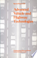 Advanced vehicle and highway technologies.