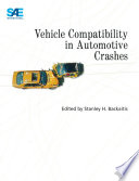 Vehicle compatibility in automotive crashes /