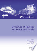 The dynamics of vehicles on roads and tracks /