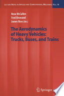 The aerodynamics of heavy vehicles : trucks, buses, and trains /