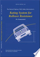 The National Highway Traffic Safety Administration's rating system for rollover resistance : an assessment /