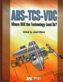 ABS-TCS-VDC : where will the technology lead us? /