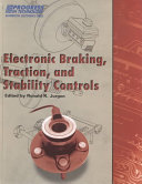 Electronic braking, traction, and stability control /