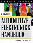 Automotive electronics handbook /