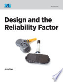 Design and the reliability factor /