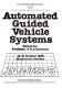 Proceedings of the 3rd International Conference on Automated Guided Vehicle Systems , Stockholm, Sweden, 15-17 October 1985 : an international event organised and sponsored by IFS Conferences, Ltd /