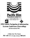 1995 Vehicle Navigation & Information Systems Conference proceedings : 6th International VNIS : a ride into the future /