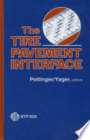 The Tire pavement interface : a symposium /