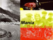 Motorcycle mania : the biker book /