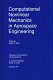 Computational nonlinear mechanics in aerospace engineering /