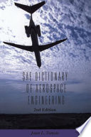 SAE dictionary of aerospace engineering /